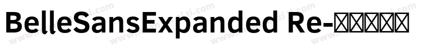 BelleSansExpanded Re字体转换